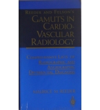  Gamuts in Cardiovascular Radiology - Maurice M. Reeder