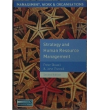 Strategy and Human Resource Management - Peter Boxall, John Purcell