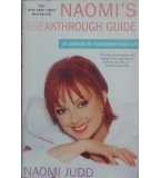 Naomi's Breakthrough Guide - Naomi Judd 